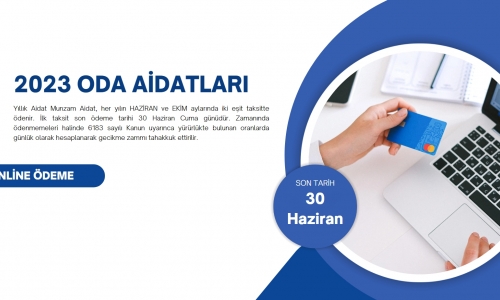 2023 Yılı Oda Aidatları Hakkında Önemli Duyuru